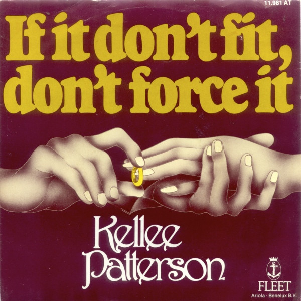 Kellee Patterson – If It Don't Fit, Don't Force It (1978) – Hoes