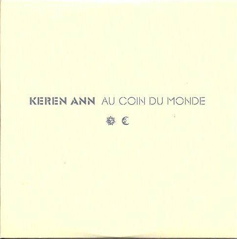 Keren Ann – Au Coin Du Monde (2002) – Hoes