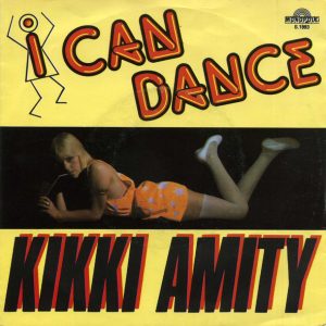 Kikki Amity – I Can Dance / Looking For A Romance (1981) – Hoes