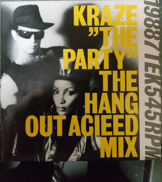 Kraze – The Party – Hoes