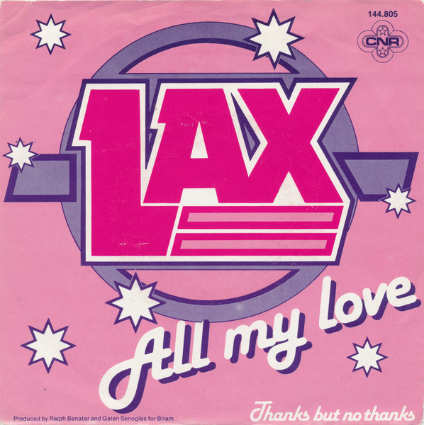 L.A.X. – All My Love (1981) – Hoes