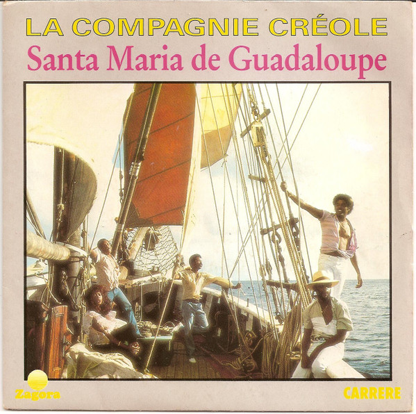La Compagnie Créole – Santa Maria De Guadeloupe (1989) – Hoes
