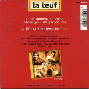 La Teuf – Te Quiero, Ti Amo, I Love You, Je T'Aime – Hoes