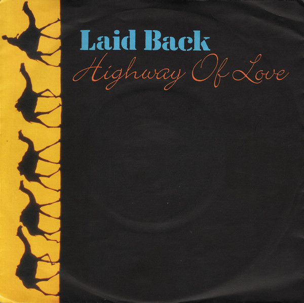 Laid Back – Highway Of Love (1990) – Hoes