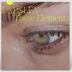 Låpsley – These Elements (2019) – Hoes
