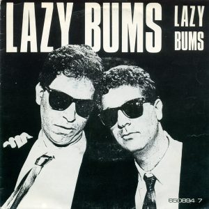 Lazy Bums – Lazy Bums (1987) – Hoes