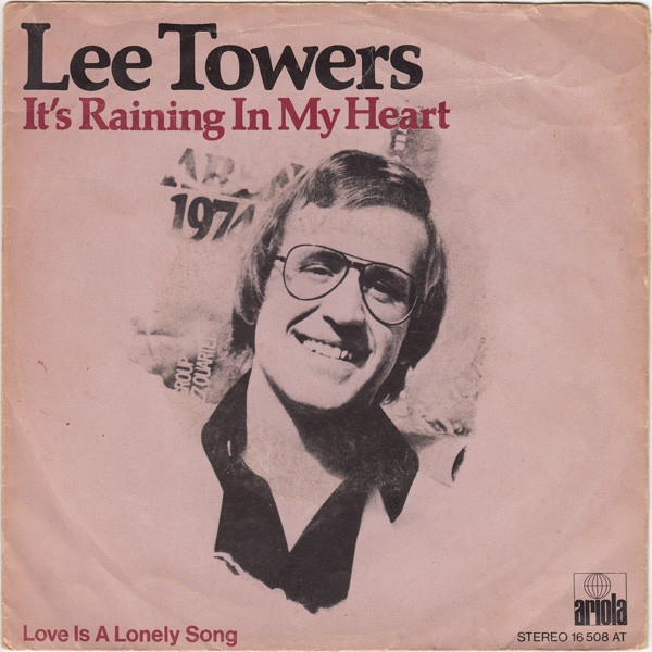 Lee Towers – It's Raining In My Heart  (1975) – Hoes