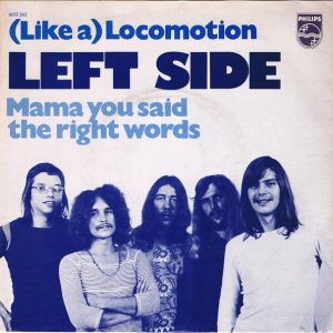 Left Side – (Like A) Locomotion / Mama You Said The Right Words (1973) – Hoes