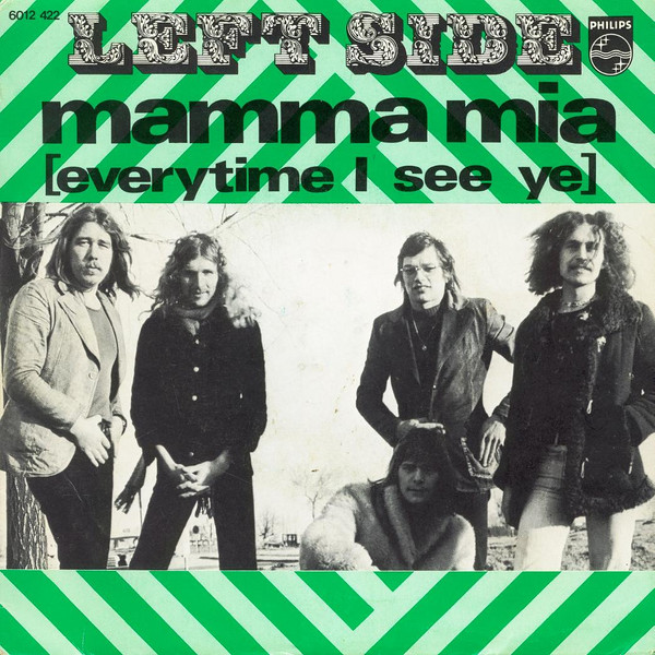 Left Side – Mamma Mia (Everytime I See Ye) (1974) – Hoes