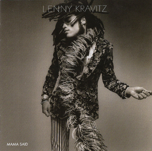 Lenny Kravitz – Mama Said – Hoes