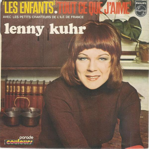 Lenny Kuhr – Les Enfants / Tout Ce Que J'Aime (1972) – Hoes