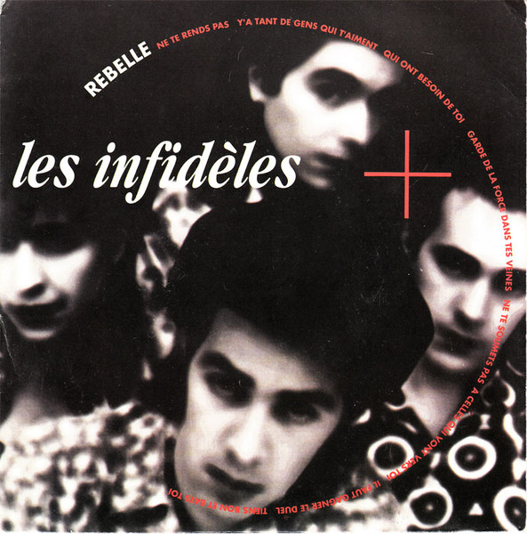 Les Infidèles – Rebelle (1990) – Hoes