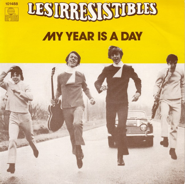 Les Irrésistibles – My Year Is A Day  (1980) – Hoes