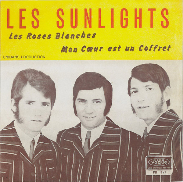Les Sunlights – Les Roses Blanches / Mon Cœur Est Un Coffret – Hoes