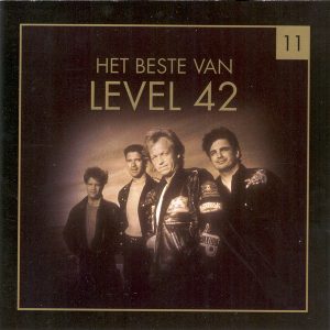Level 42 – Het Beste Van Level 42 (2004) – Hoes