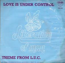Liberation Of Man – Love Is Under Control / Theme From L.U.C. (1976) – Hoes
