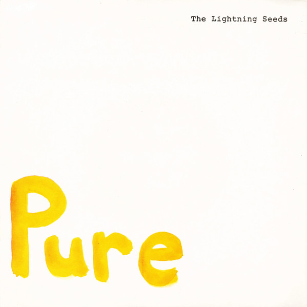Lightning Seeds – Pure (1989) – Hoes