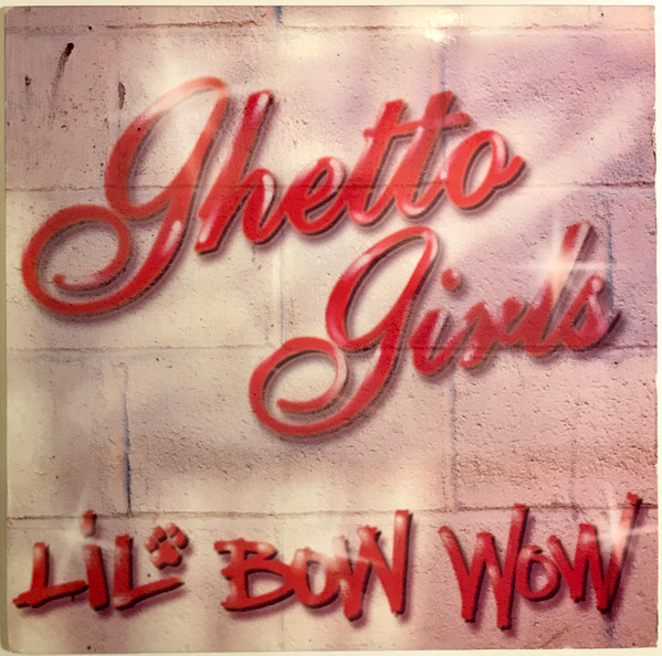 Lil' Bow Wow – Ghetto Girls / Puppy Love (2001) – Hoes