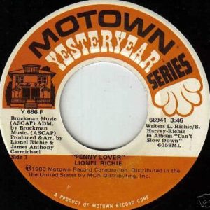 Lionel Richie – Penny Lover / Can't Slow Down – Hoes
