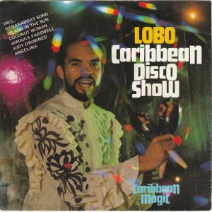 Lobo – Caribbean Disco Show (1981) – Hoes