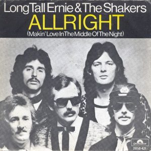 Long Tall Ernie And The Shakers – Allright (Makin' Love In The Middle Of The Night) / Dirty Dog (1976) – Hoes