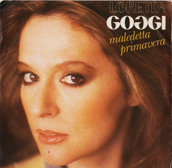 Loretta Goggi – Maledetta Primavera (1981) – Hoes