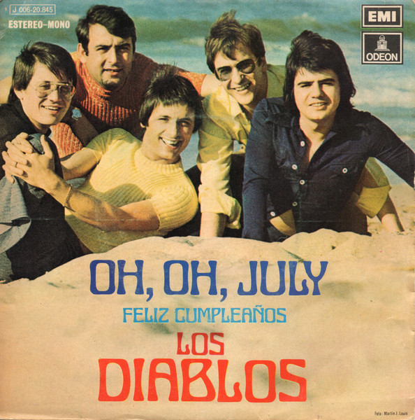 Los Diablos (2) – Oh, Oh, July (1972) – Hoes