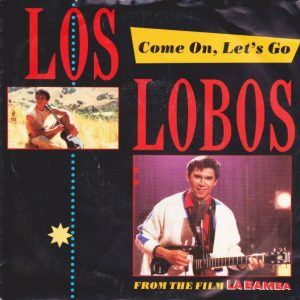 Los Lobos – Come On, Let's Go (1987) – Hoes