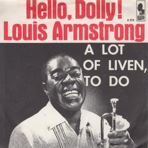 Louis Armstrong – Hello, Dolly! (1964) – Hoes