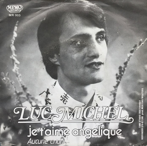Luc Michel – Je T'Aime Angelique (1985) – Hoes