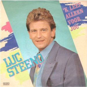 Luc Steeno – 'k Leef Alleen Voor Jou (1991) – Hoes