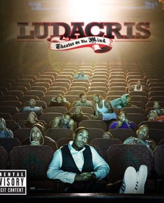 Ludacris – Theater Of The Mind (2008) – Hoes