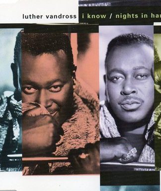 Luther Vandross – I Know / Nights In Harlem (1998) – Hoes