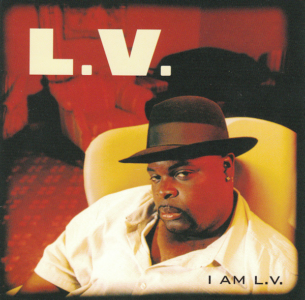 LV – I Am L.V. (1996) – Hoes