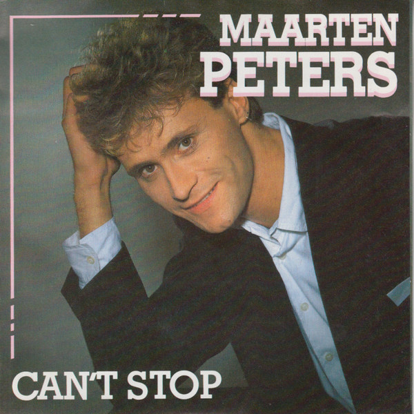 Maarten Peters – Can't Stop (1985) – Hoes