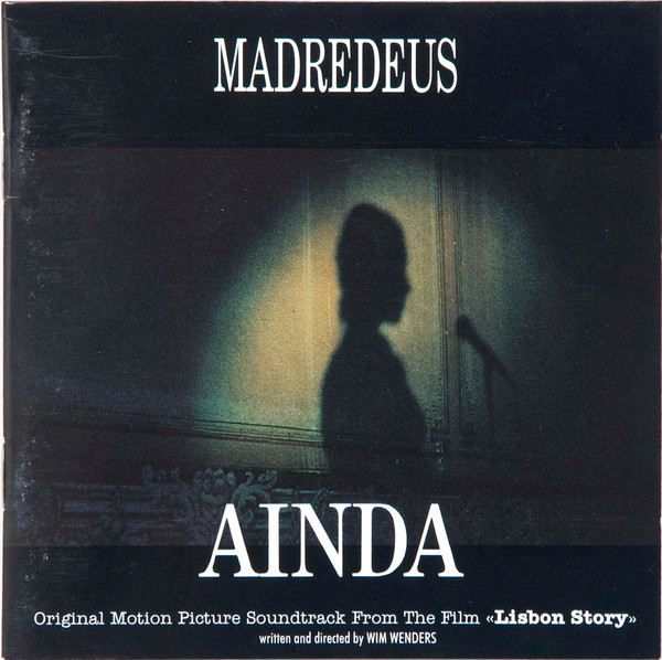 Madredeus – Ainda (1995) – Hoes