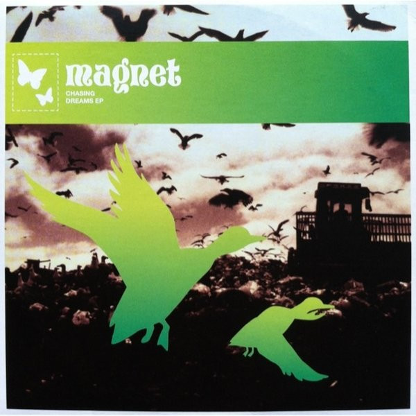 Magnet (2) – Chasing Dreams EP (2002) – Hoes