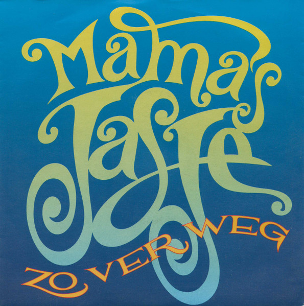 Mama's Jasje – Zo Ver Weg (1991) – Hoes