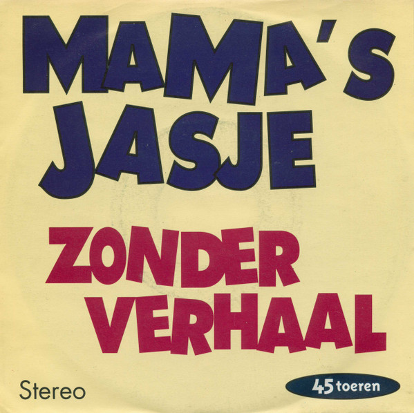 Mama's Jasje – Zonder Verhaal (1992) – Hoes