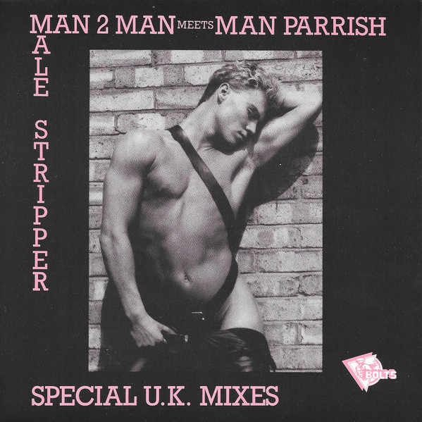 Man 2 Man – Male Stripper (Special U.K. Mixes) (1987) – Hoes