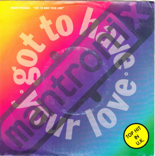Mantronix – Got To Have Your Love (1990) – Hoes