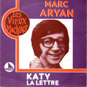 Marc Aryan – Katy / La Lettre – Hoes