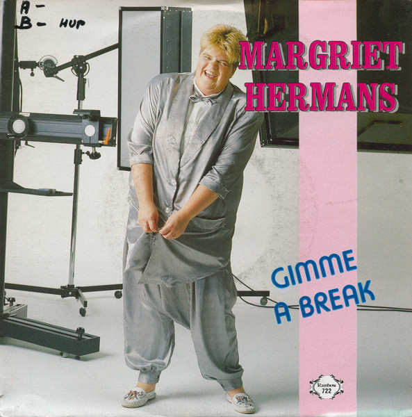 Margriet Hermans – Gimme A Break / Mijn Hart Is Te Groot (1988) – Hoes