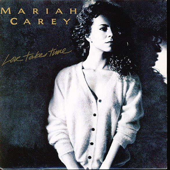 Mariah Carey – Love Takes Time (1990) – Hoes