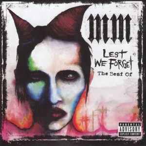 Marilyn Manson – Lest We Forget - The Best Of – Hoes