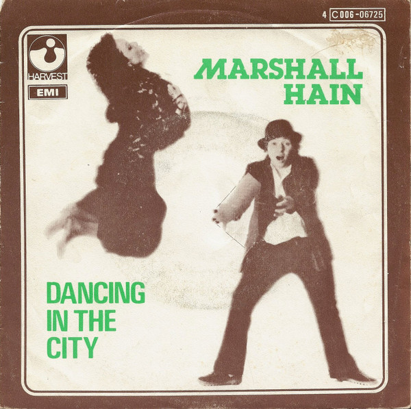 Marshall Hain – Dancing In The City (1978) – Hoes