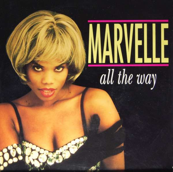 Marvelle – All The Way (1992) – Hoes