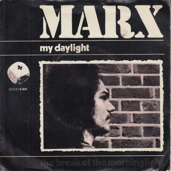 Marx (6) – My Daylight (1975) – Hoes