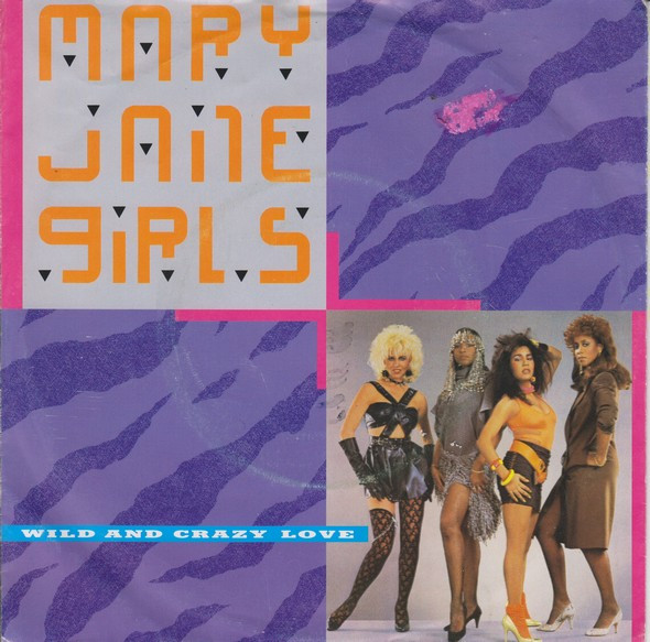 Mary Jane Girls – Wild And Crazy Love (1985) – Hoes