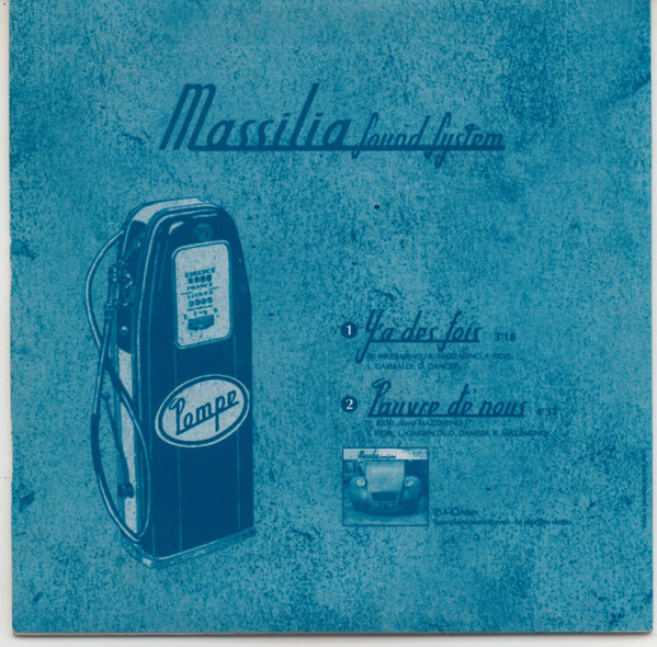 Massilia Sound System – Y'A Des Fois  (2000) – Hoes